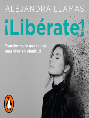 cover image of ¡Libérate!